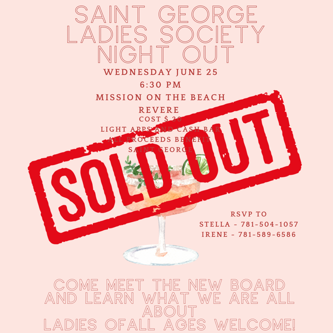ST. GEORGE LADIES SOCIETY NIGHT OUT